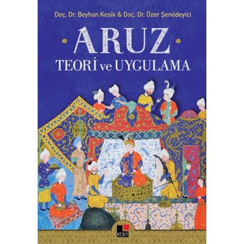 Aruz Teori ve Uygulama