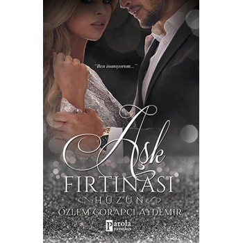 Aşk Fırtınası Hüzün