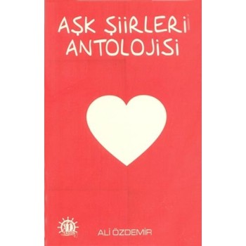 Aşk Şiirleri Antolojisi