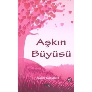 Aşkın Büyüsü