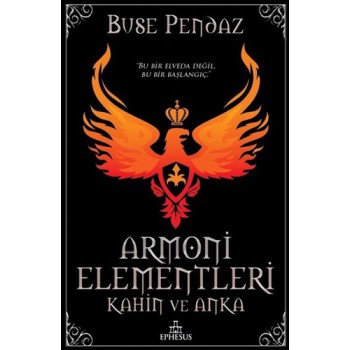 Armoni Elementleri-Kahin ve Anka