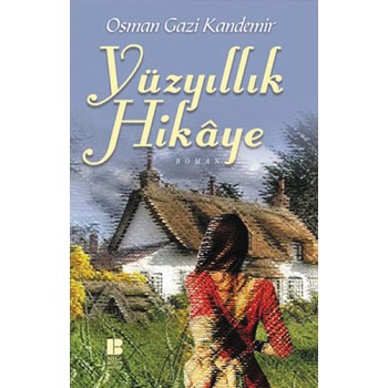 Yüzyıllık Hikâye