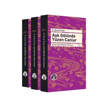 Aşk Gölünde Yüzen Canlar (3 Cilt Takım)