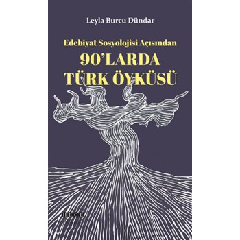 90larda Türk Öyküsü
