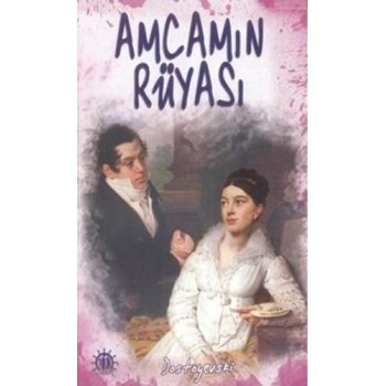 Amcamın Rüyası