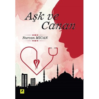 Aşk ve Canan