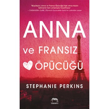 Anna ve Fransız Öpücüğü (Ciltli)