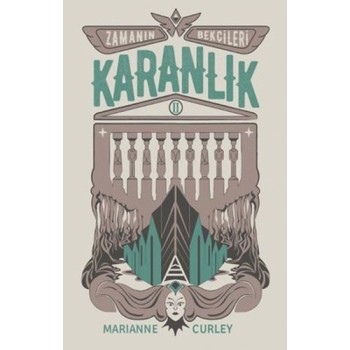 Zamanın Bekçileri 2 - Karanlık