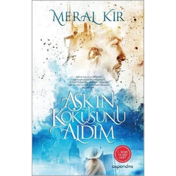 Aşkın Kokusunu Aldım