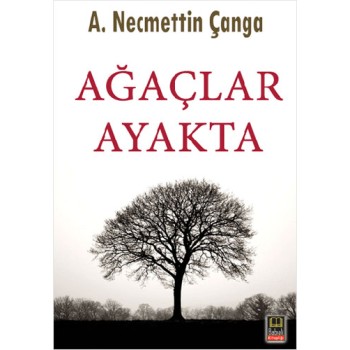 Ağaçlar Ayakta