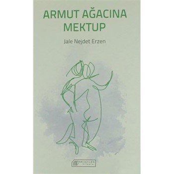 Armut Ağacına Mektup