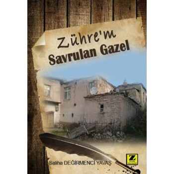 Zühre'm - Savrulan Gazel