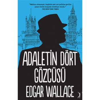 Adaletin Dört Gözcüsü