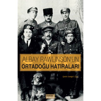 Albay Rawlinson'un Ortadoğu Hatıraları