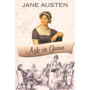 Aşk ve Gurur