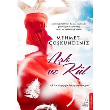 Aşk ve Kül
