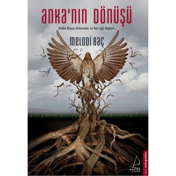Anka’nın Dönüşü