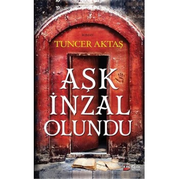 Aşk İnzal Olundu