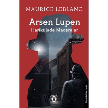 Arsen Lupen - Harikulade Maceralar