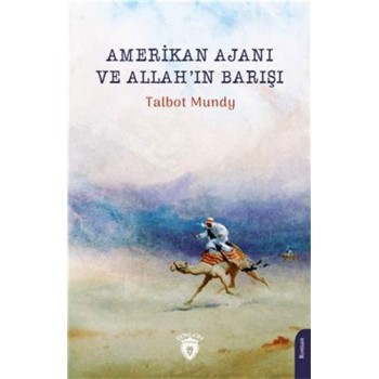 Amerikan Ajanı Ve Allahın Barışı