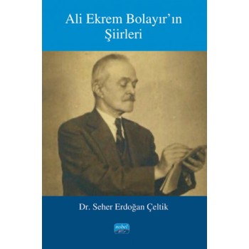 Ali Ekrem Bolayır’ın Şiirleri