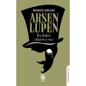 Arsen Lüpen - Üç Söğüt
