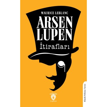 Arsen Lüpen’in İtirafları