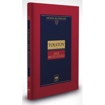 Aile Mutluluğu (Ciltli)