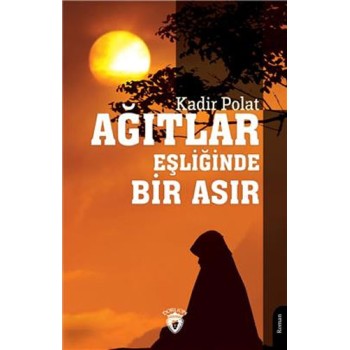 Ağıtlar Eşliğinde Bir Asır