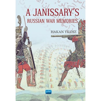 A Janissary’s Memories Of Russian War