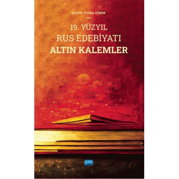 19. Yüzyıl Rus Edebiyatı Altın Kalemler