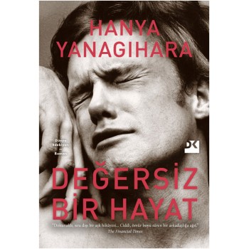 Değersiz Bir Hayat (Ciltli)