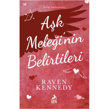 Aşk Meleği’nin Belirtileri