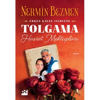 Erken Kayan Yıldızım - Tolgama Hasret Mektupları