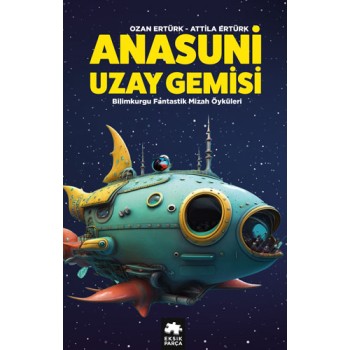 Anasuni Uzay Gemisi