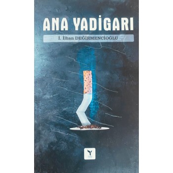 Ana Yadigarı