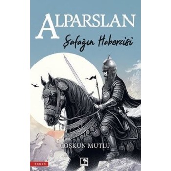 Alparslan - Şafağın Habercisi
