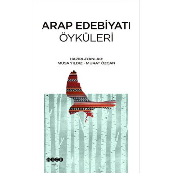Arap Edebiyatı Öyküleri