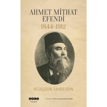 Ahmet Mithat Efendi 1844-1912