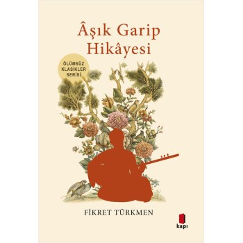 Âşık Garip  Hikâyesi