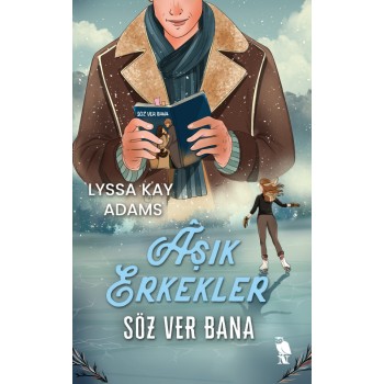Âşık Erkekler - Söz Ver Bana
