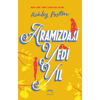 Aramızdaki Yedi Yıl