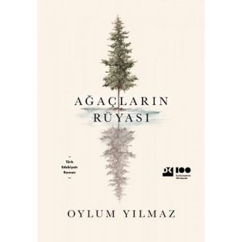 Ağaçların Rüyası