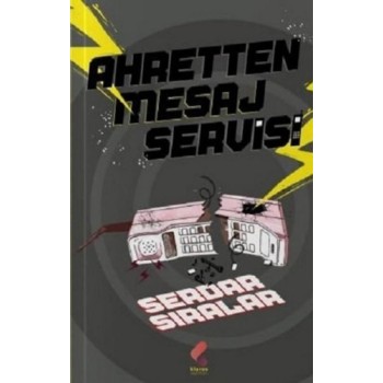 Ahretten Mesaj Servisi