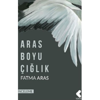 Aras Boyu Çığlık
