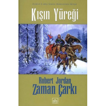 Zaman Çarkı 9. Cilt: Kışın Yüreği (Ciltli)