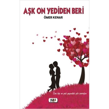 Aşk On Yediden Beri
