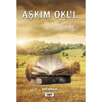 Aşkım Okul