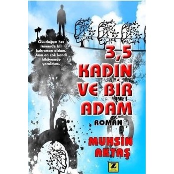 3,5 Kadın ve Bir Adam