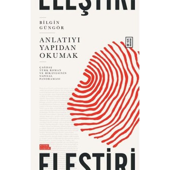 Anlatıyı Yapıdan Okumak